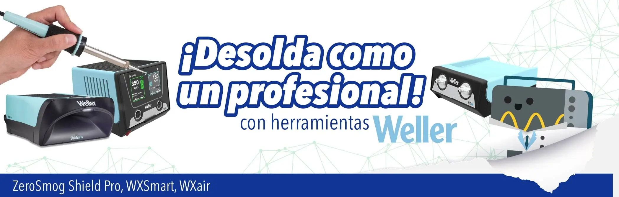 Weller Desolda como un profesional